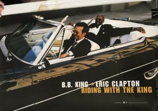 B.  B.  King Eric Clapton Riding With The King Promo Poster 15x24