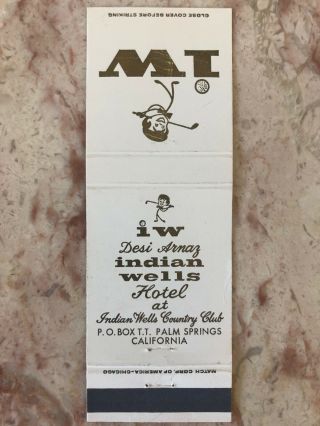 Matchbook Cover Desi Arnaz Indian Wells Hotel Country Golf Club I Love Lucy Ca