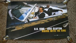 B.  B.  King Eric Clapton Riding With The King Promo Poster 15x24