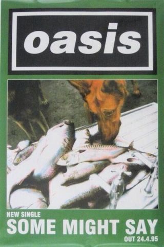 Oasis Some Might Say Promo Poster