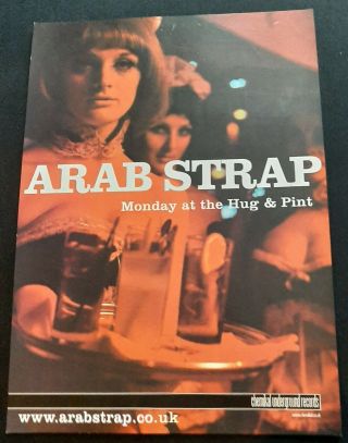 Arab Strap Monday At The Hug & Pint Rare Uk 2003 Promotional Poster 42 X 30 Cms