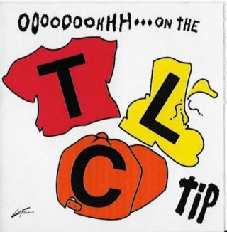 Vintage 4 " X 4 " Promo Sticker: Tlc " Ooooooohhh.  On The Tlc Tip " 1992