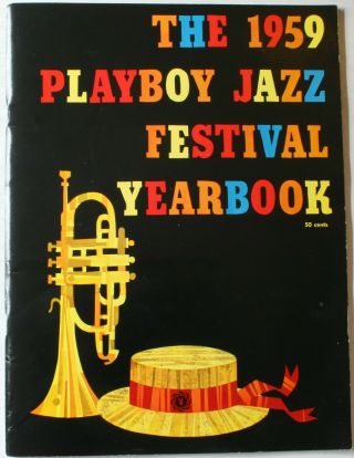 Rare 1959 Playboy Jazz Festival Yearbook Chicago Stadium Program