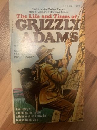 Life And Times Of Grizzly Adams 1977 Movie Tv Novel Charles Sellier Dan Haggerty