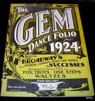 Broadway Music 1924 Gem Dance Folio Fox Trots & Waltzes Shapiro & Bernstein