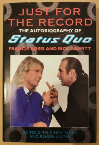 Status Quo - Just For The Record,  Hand Signed Book