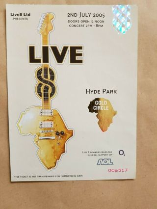 Live 8 Pink Floyd Reunion Concert Ticket Hyde Park 2nd July 2005 Gold Circle