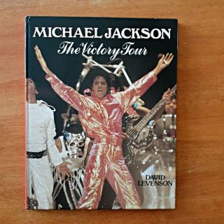 Michael Jackson The Victory Tour By David Levenson Book 1984 Hardback
