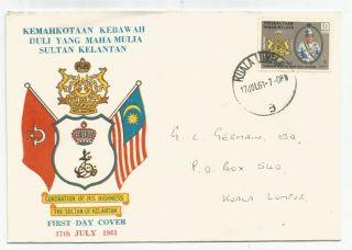 Malaya Kelantan 1961 Sultan On Private Fdc Sent Within Kl 4