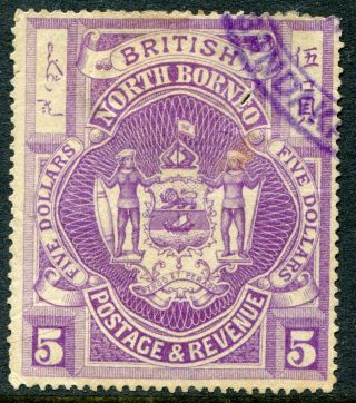 North Borneo 1889 $5 Sg 49 With Fiscal Cancellation (postally U Cat.  £400)