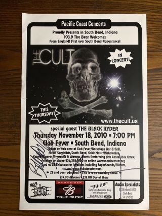 The Cult Autographed Poster 2010 South Bend In Club Fever Concert 17 " X 11 " Orig