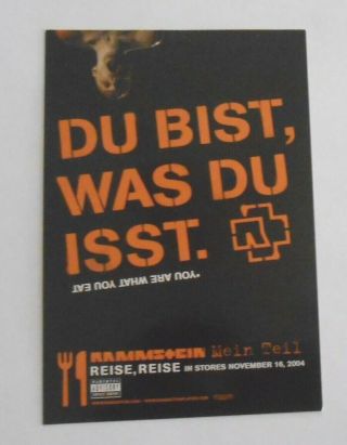Rammstein Reise,  Reise Du Bist,  Was Du Isst.  Sticker Postcard Promo 6x4 Rare