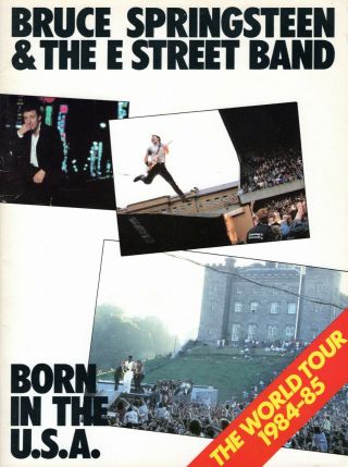 Bruce Springsteen 1984 - 1985 Born In The Usa Tour Concert Program Book Booklet