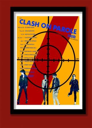 The Clash Poster.  1978 On Parole Tour Promo Poster.  Large A2 (60 X 40 Cm) Print