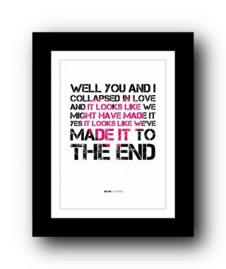 Blur To The End ❤ Song Lyrics Typography Poster Art Print