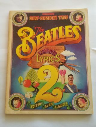 The Beatles Illustrated Lyrics 2 Soft Cover Dell Publishing Edition 1980 Vtg