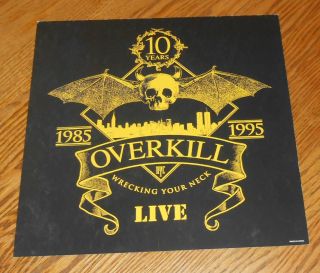 Over Kill 1985 - 1995 Wrecking Your Neck Live Poster Flat Square Promo 12x12 Rare