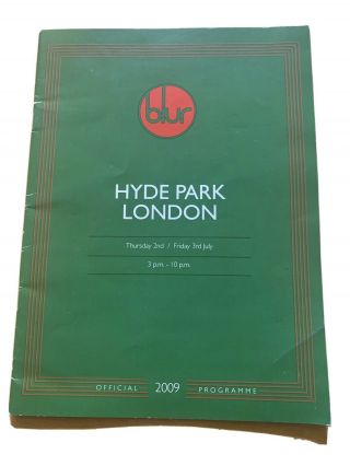 Blur Hyde Park 2009 Reunion Official Programme - Limited Addition