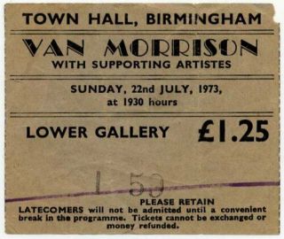 Van Morrison Town Hall,  Birmingham 22/7/73 Ticket