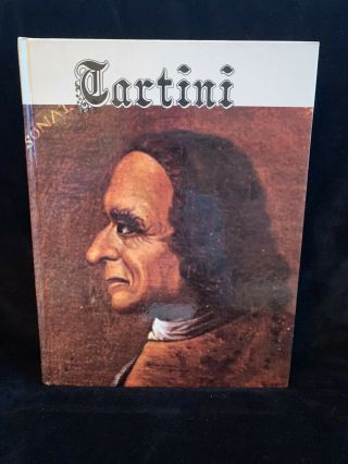 Tartini His Life And Times Lev Ginsburg - Biography W/ Violin Music 1981 Hb