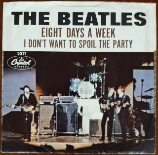 Beatles 45 Ex,  West Coast Rare Picture Sleeve " Eight Days A Week " Vinyl Ex -