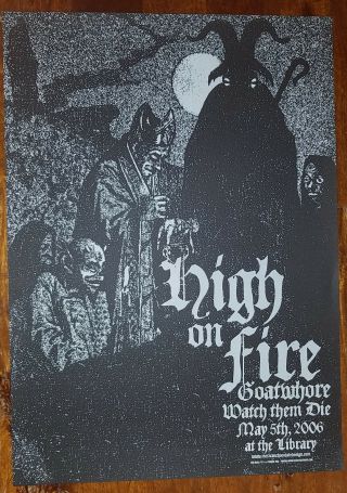 2006 High On Fire Concert Poster By Jared Connor