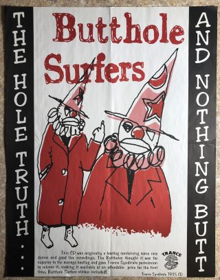 Butthole Surfers - The Hole Truth And Nothing Butt Promo Poster