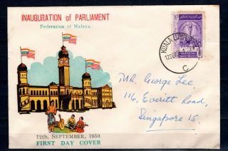 Malaya 12/09/1959 Malaysia Inauguration Of Parlament Fdc First Day Cover