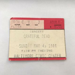 Grateful Dead Baltimore Civic Center Md Concert Ticket Stub Vintage May 1980