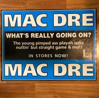 Mac Dre What’s Really Going On Promotional Poster