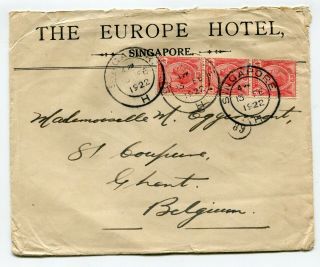 Singapore Cover (hotel Europe) To Belgium 13 - 2 - 1922