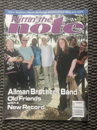 Hittin The Note 38 2003 Allman Brothers Chris Robinson North Mississippi As
