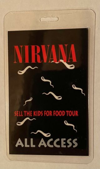 Nirvana Laminated All Access Backstage Tour Pass - Sell The Kids For Food Tour