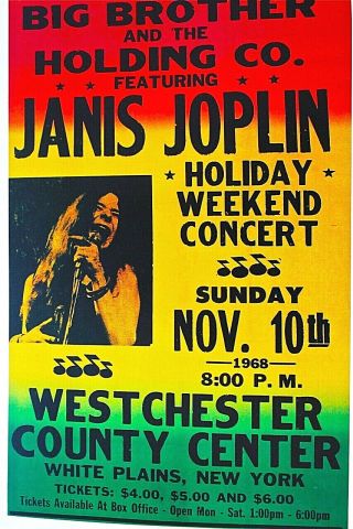 Janis Joplin With Big Brother - Westchester County Center 1968 2nd Print