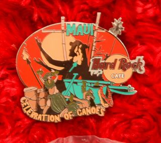 Hard Rock Cafe Pin Maui Celebration Of Canoes Hawaii Hula Dancer Guy Girl Boat