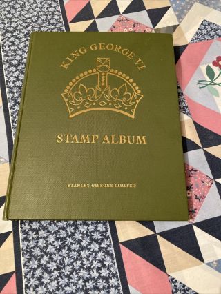 King George Vi Stamp Album,  King George Vi Stamps,  Stanley Gibbons Limited