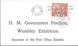 British Empire Exhibition Wembley 1925 Last Day Govt Pavilion Handstamp Scarce