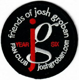 Friends Of Josh Groban 3 " Year Six Patch