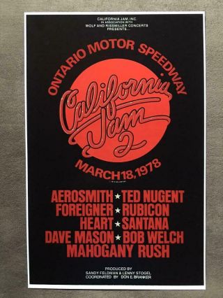 California Jam Concert Poster March 18,  1978 Aerosmith Ted Nugent Foreigner Heart