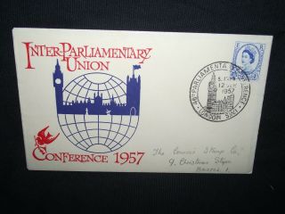 Gb First Day Cover 1957 46th Parliamentary Conference With Special Cancel.