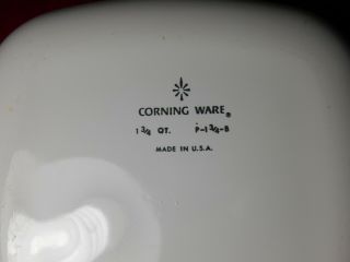 Corning Ware Model P - 1 3/4 - B (1 & 3/4 Quart) Casserole Dish With Lid 3