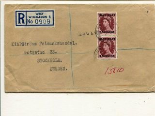 Great Britain Tangier 2x11d On Reg Cover Sent From England To Sweden 1958