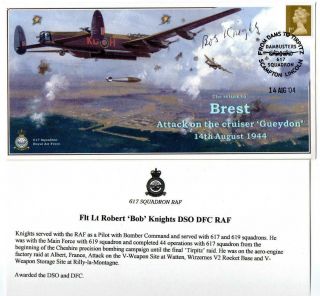Gb 617 Squadron 60th Anniv.  Brest Signed By Flt.  Lt.  Robert Knights Dso,  Dfc,  Raf