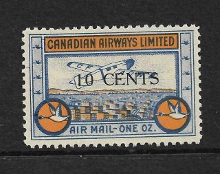 Canadian Airways Limited 1932 10c Surcharge Local Private Semi - Official Air