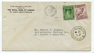 Newfoundland - St Johns 1947 - 7c Foreign Rate Cover To St Pierre Et Miquelon