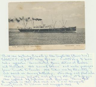 C.  P.  R.  Atlantic Liner " Ss Lake Champlain ",  Post Card,  Montreal Cds 1c (see Below)
