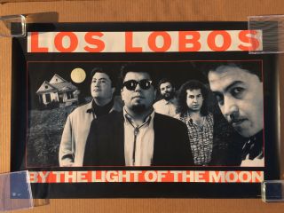 Los Lobos By The Light Of The Moon 1987 Promo Poster David Hidalgo Cesar Rojas