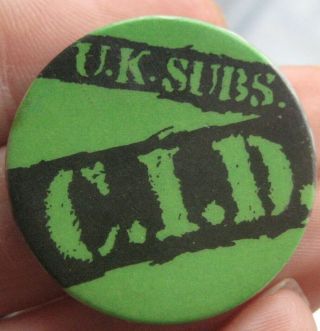 U.  K.  Subs Vintage 1977 C.  I.  D.  Punk Rock Promotional Tin Pin Badge
