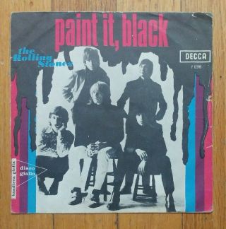 Rolling Stones Italian 45 " Paint It,  Black ",  1 Italy 1966