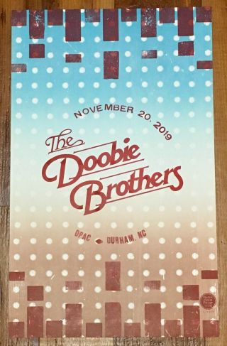 Doobie Brothers 11/20/19 Hatch Show Print Poster Dpac Durham,  Nc